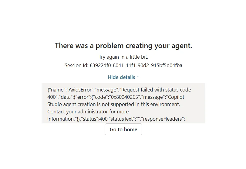 Copilot Studio error shown to the maker in the older creation experience when agent creation is blocked